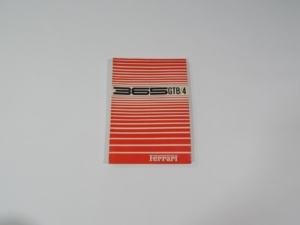 1973 Ferrari 365 GTB/4 Daytona Owner’s Manual Handbook