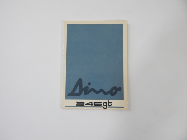 Ferrari 246 Dino GT Owner's Manual 1970