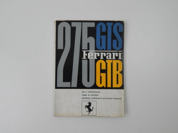 Ferrari 275 GTB GTS Owner’s Manual