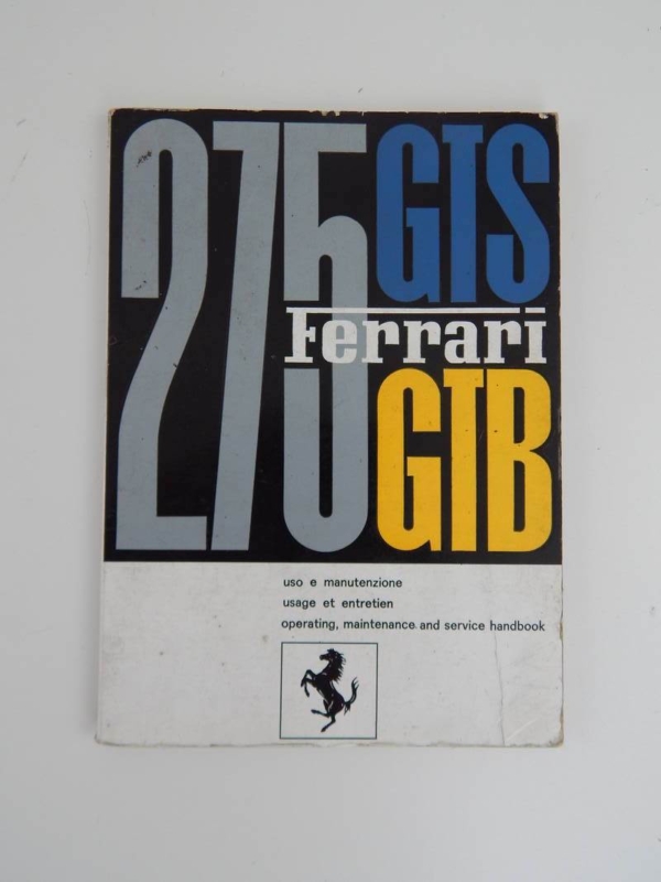 Ferrari 275 GTB GTS Owner’s & Parts Manual Handbook