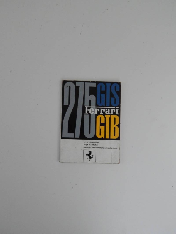 Ferrari 275 GTB GTS Owner’s & Parts Manual Handbook