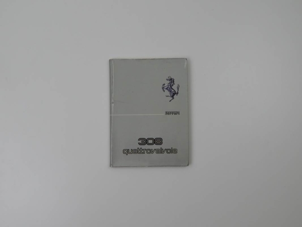 Ferrari 308 QV Owner’s Manual Euro Spec