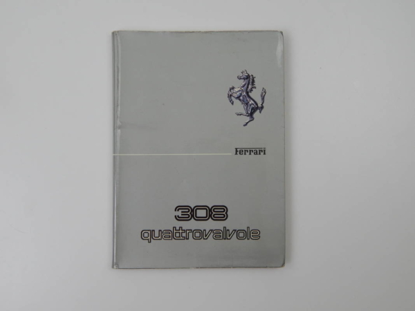 Ferrari 308 QV Owner’s Manual Euro Spec