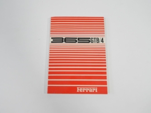 1973 Ferrari 365 GTB/4 Daytona Owner’s Manual Handbook