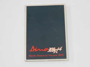 1974-75 Ferrari 308 GT4 Dino Owner’s Manual Handbook