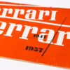 1957 Ferrari Yearbook Annuario 250 335S 410 500 TR